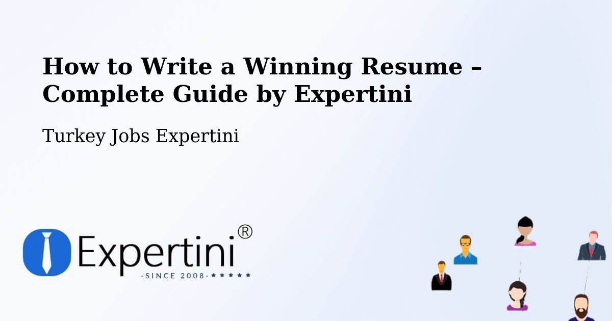 Resume Writing Guide for Job Seekers – Civankan - Civankan, Turkey Jobs Expertini